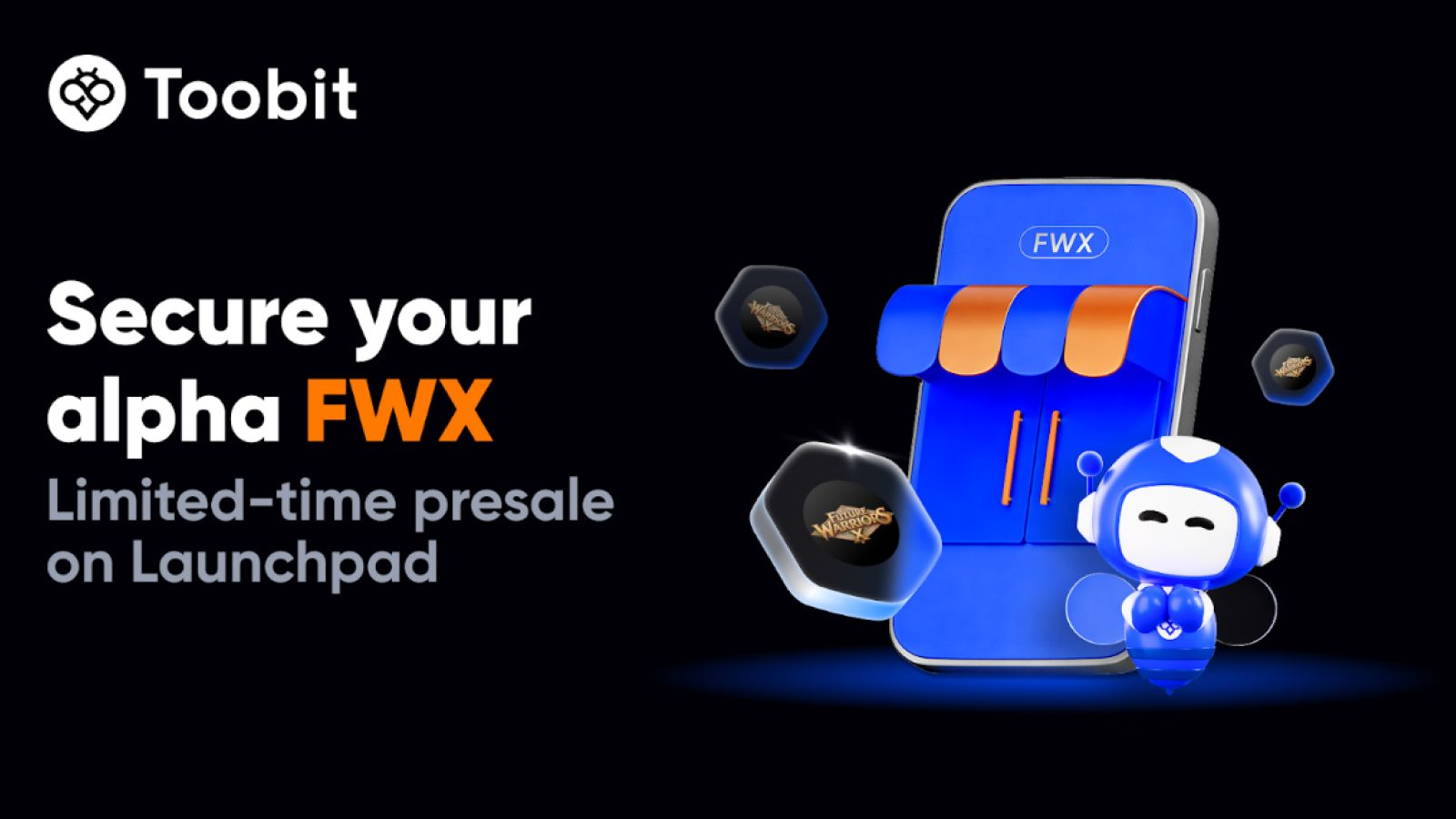 Toobit Launchpad Announces Presale for Future Warriors X (FWX)