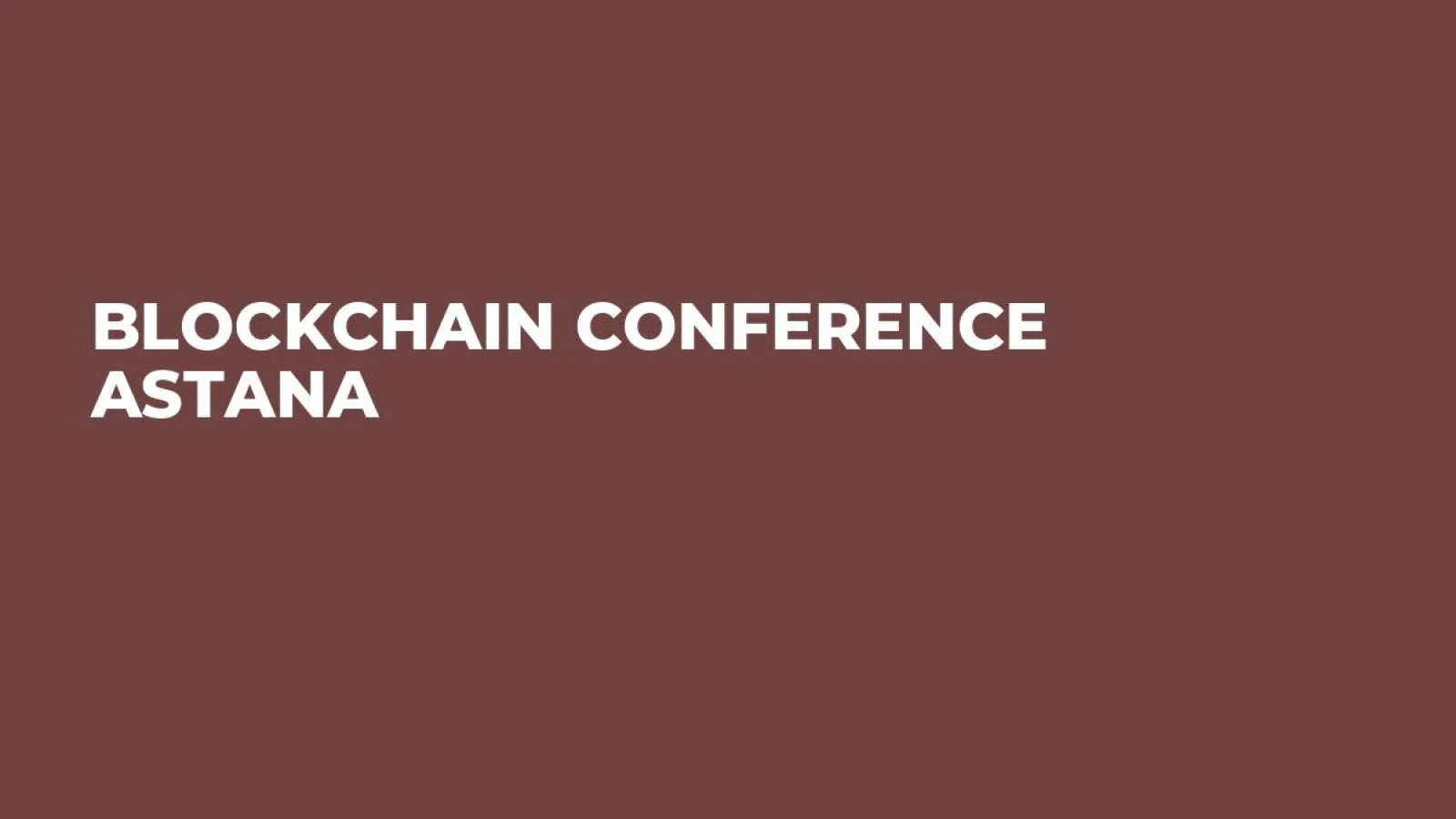 Blockchain Conference Astana