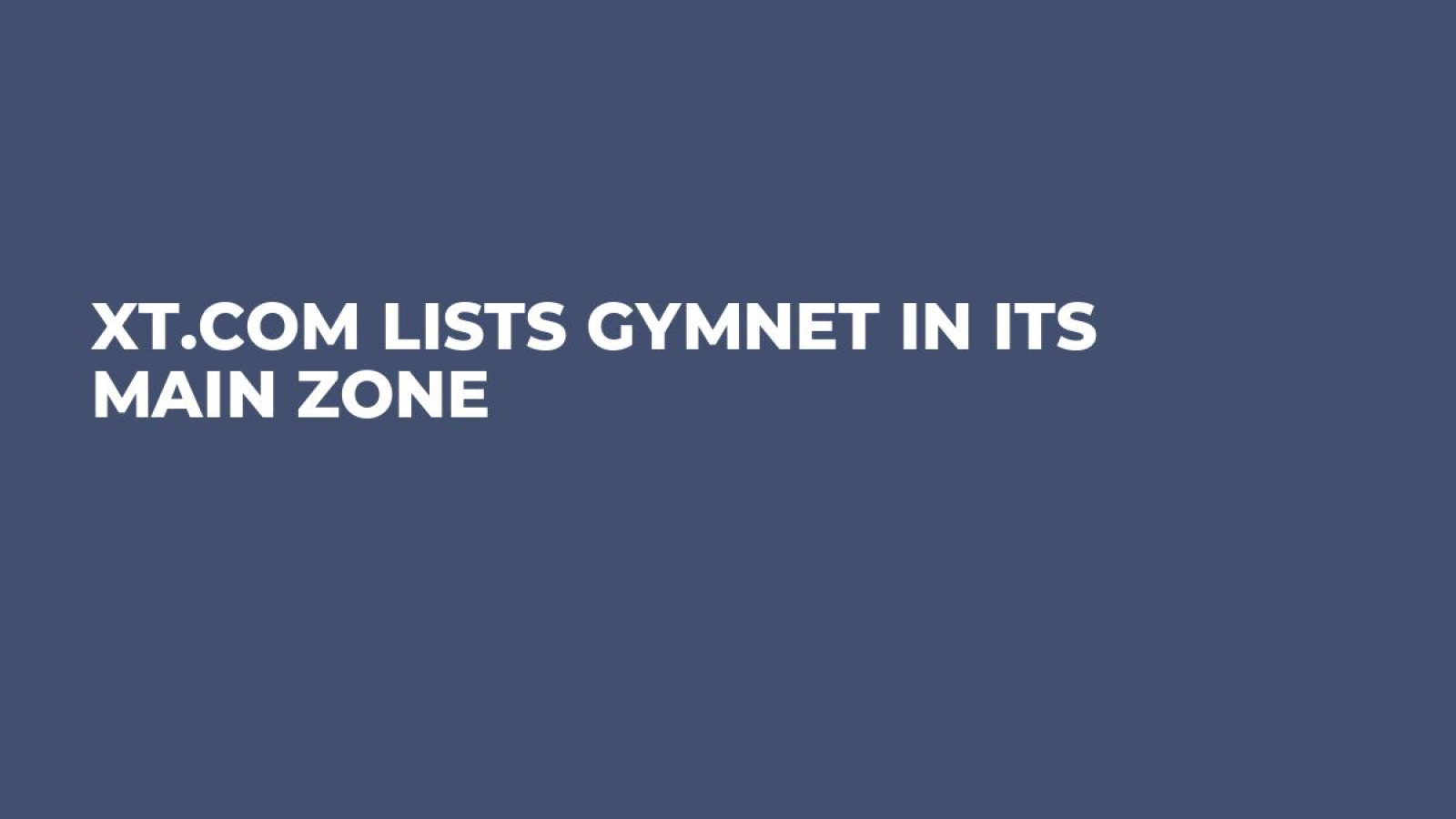 XT.COM Lists GYMNET in its Main Zone