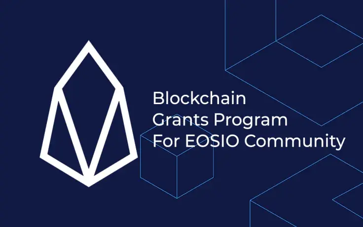 EOS Launches Blockchain Grants Program for EOSIO Community