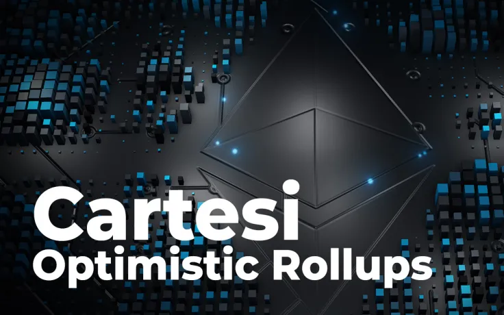Cartesi (CTSI) Introduces Optimistic Rollups Solution for Ethereum (ETH) Scalability