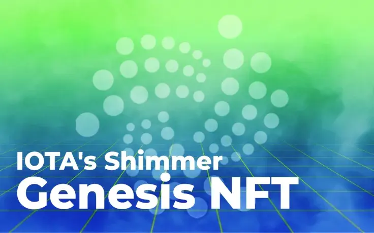IOTA's Shimmer Network Receives First Genesis NFT Collection