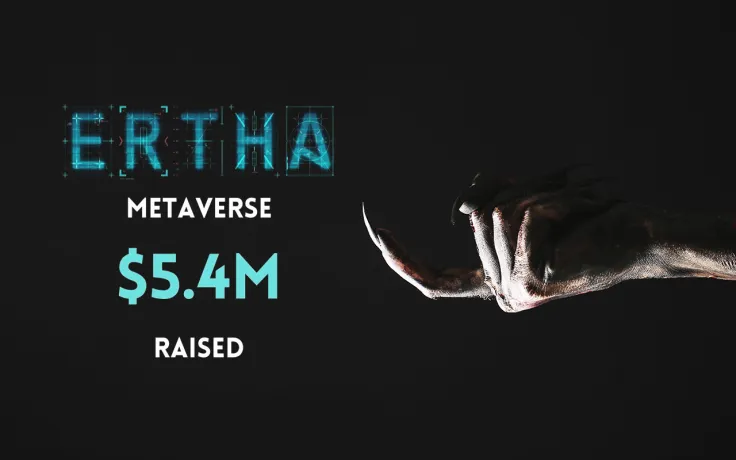 Ertha Metaverse Closes Funding Round with $5.4 Million Raised from Top VCs