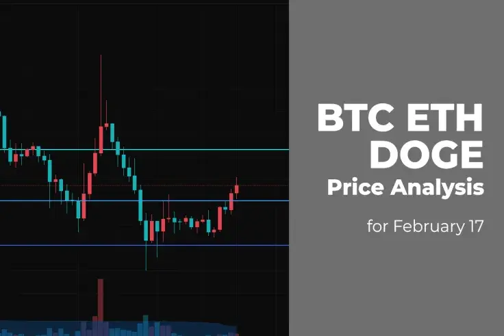 BTC, ETH and DOGE Price Analysis for February 17
