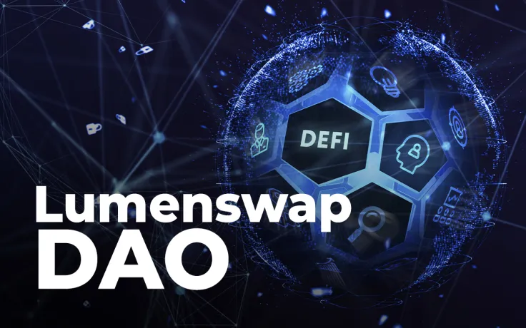 Lumenswap DAO Product Goes Live to Advance DeFi Ecosystem on Stellar
