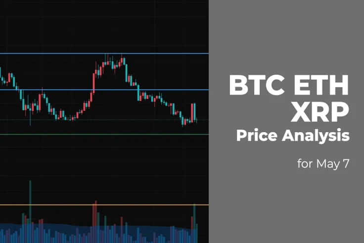 BTC, ETH and XRP Price Analysis for May 7