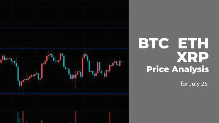 BTC, ETH and XRP Price Analysis for July 25