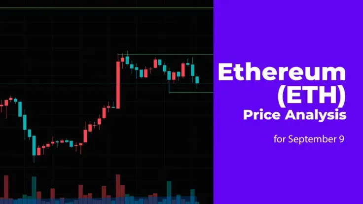 Ethereum (ETH) Price Analysis for September 9