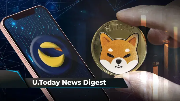 Terra’s Do Kwon Faces Arrest Warrant, SHIB Is One of Most Viewed Assets Worldwide, LUNC 31% Pump Confuses Investors: Crypto News Digest by U.Today