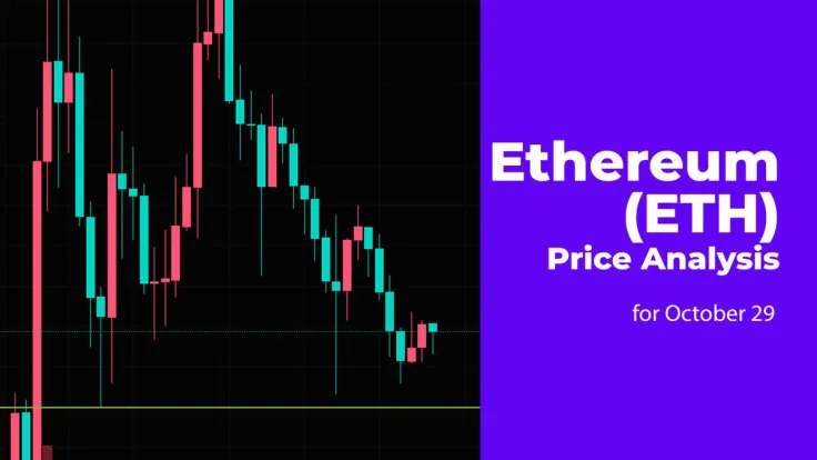 Ethereum (ETH) Price Analysis for October 29