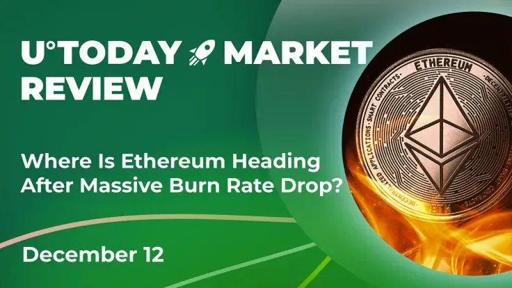 Where Is Ethereum Heading After Massive Burn Rate Drop? Crypto Market Review, Dec. 12