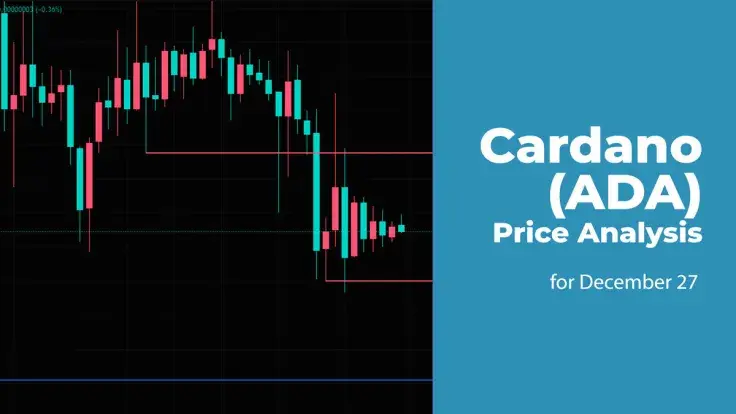 Cardano (ADA) Price Analysis for December 27
