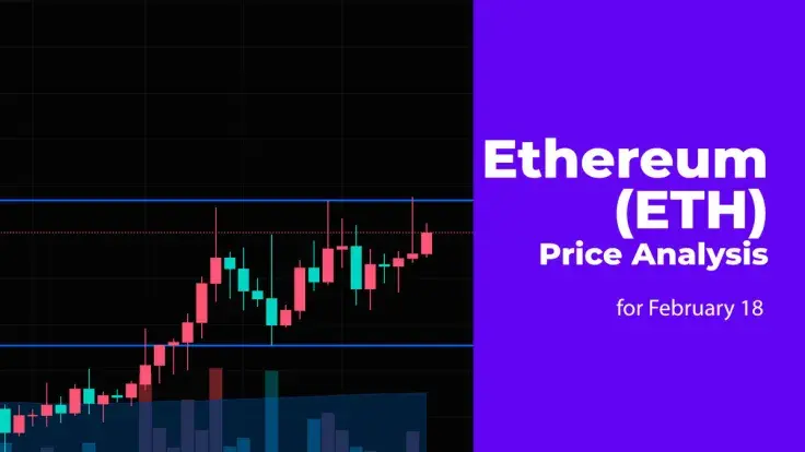 Ethereum (ETH) Price Analysis for February 18