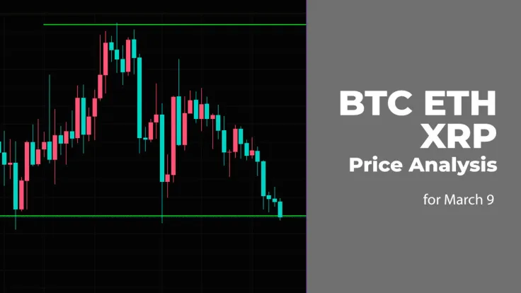 BTC, ETH and XRP Price Analysis for March 9