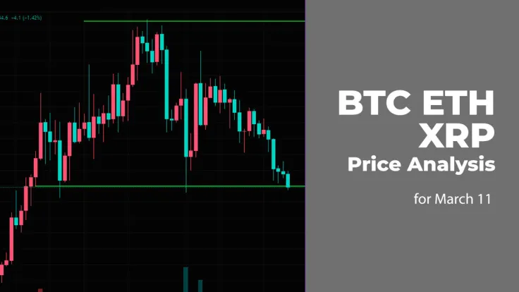 BTC, ETH and XRP Price Analysis for March 11