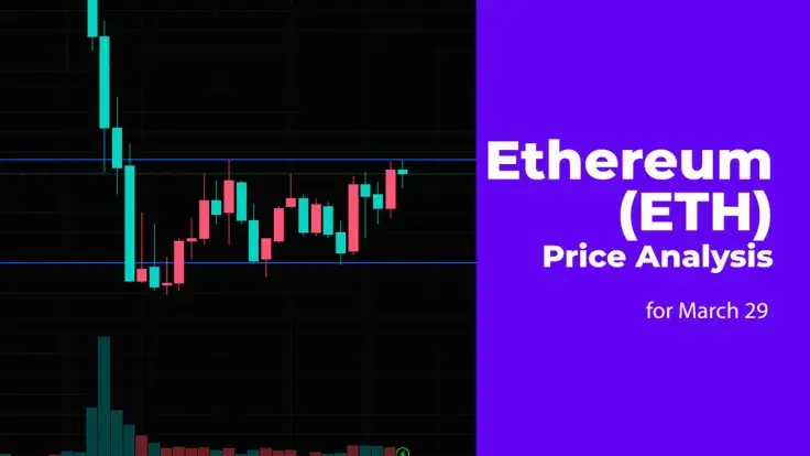 Ethereum (ETH) Price Analysis for March 29