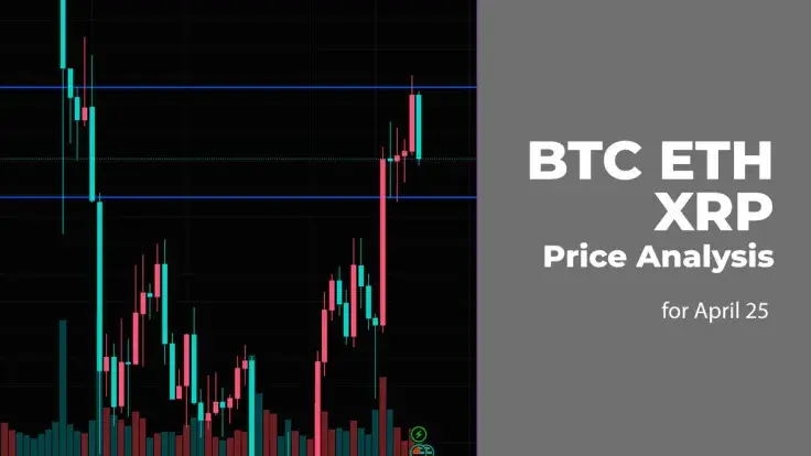 BTC, ETH and XRP Price Analysis for April 25