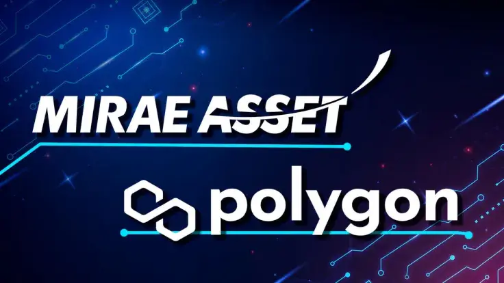 Polygon Teams up With Mirae Asset Securities, Korea's Largest Financial Group