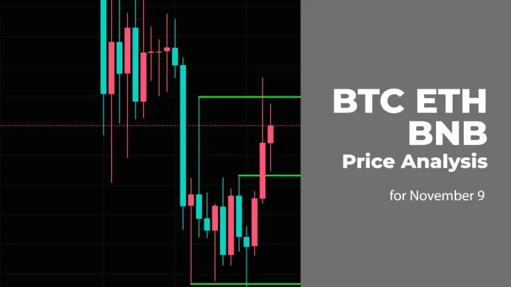 BTC, ETH and BNB Price Analysis for November 9