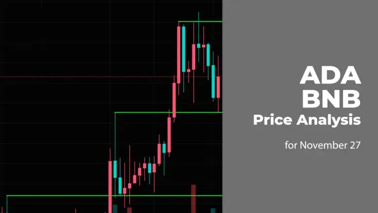 ADA and BNB Price Analysis for November 27