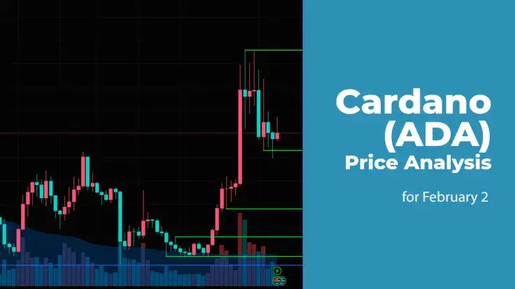 Cardano (ADA) Price Analysis for February 2