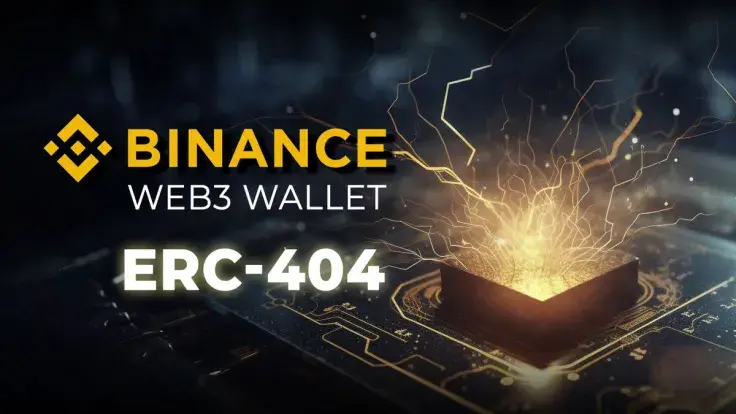 Binance Web3 Wallet Announces Massive Crypto Giveaway to Celebrate ERC-404 Integration