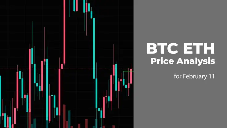 BTC and ETH Price Prediction for February 11