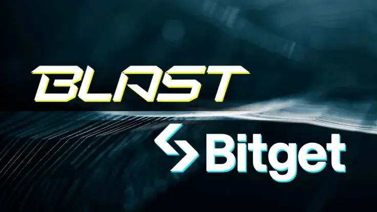 Blast (BLAST) Token Debuts on Bitget Crypto Exchange