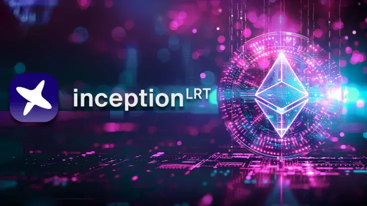 InceptionLRT Advances Segment of Liquid Restaking on Ethereum (ETH)