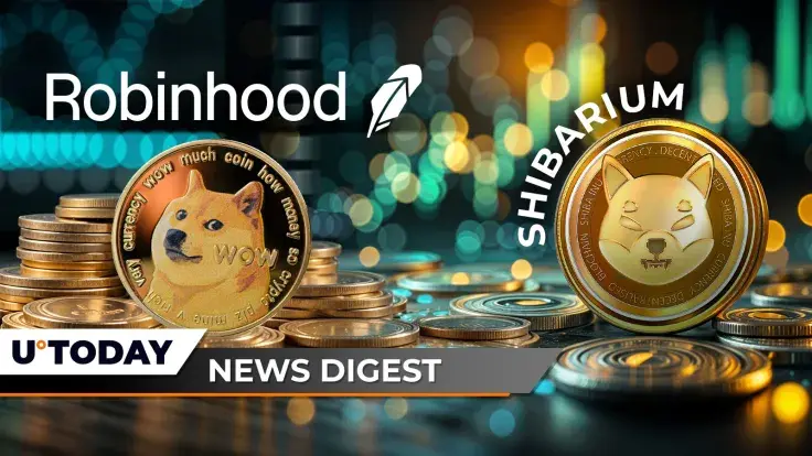 155,000,000 DOGE Stun Robinhood, Shibarium Skyrockets 7,154% as Adoption Hits New Highs, Michael Saylor Explains Why Bitcoin Is Safe From Quantum Computers: Crypto News Digest by U.Today