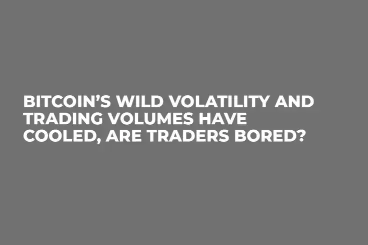 Bitcoin’s Wild Volatility and Trading Volumes Have Cooled, Are Traders Bored?