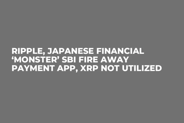Ripple, Japanese Financial ‘Monster’ SBI Fire Away Payment App, XRP not Utilized