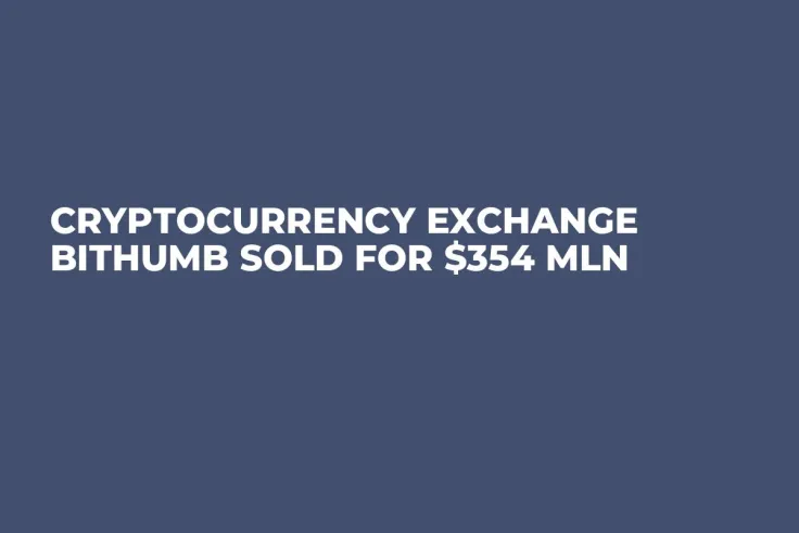 Cryptocurrency Exchange Bithumb Sold For $354 Mln