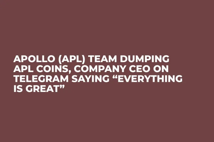 Apollo (APL) Team Dumping APL Coins, Company CEO on Telegram Saying “Everything Is Great”