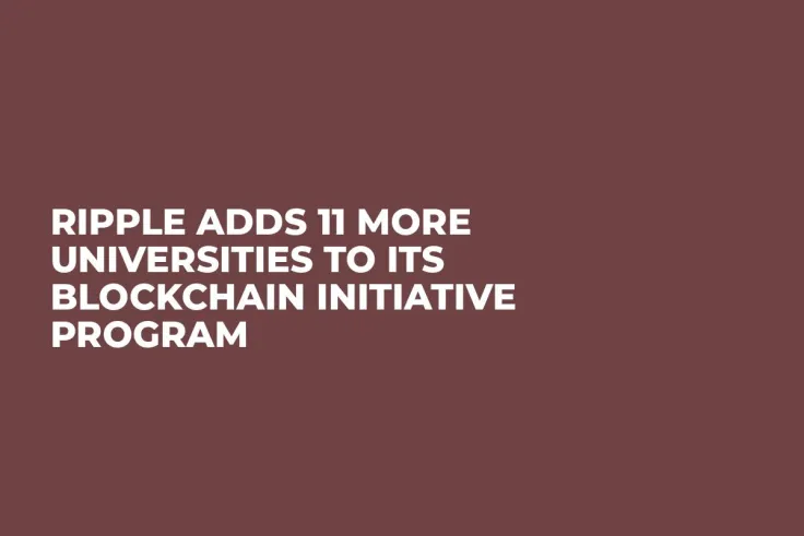 Ripple Adds 11 More Universities to Its Blockchain Initiative Program 