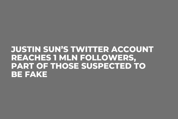 Justin Sun’s Twitter Account Reaches 1 Mln Followers, Part of Those Suspected to Be Fake