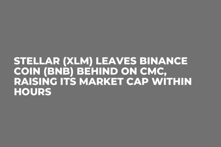 Stellar (XLM) Leaves Binance Coin (BNB) Behind on CMC, Raising Its Market Cap Within Hours