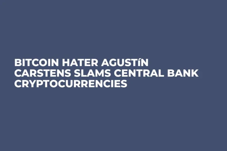 Bitcoin Hater Agustín Carstens Slams Central Bank Cryptocurrencies   