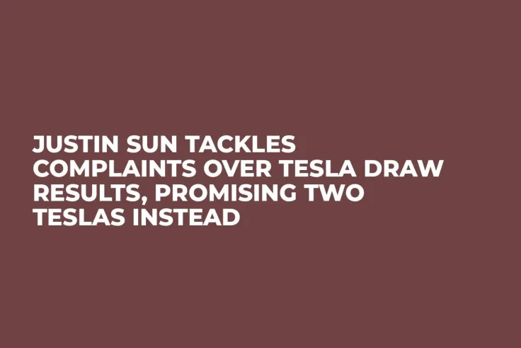 Justin Sun Tackles Complaints over Tesla Draw Results, Promising Two Teslas Instead