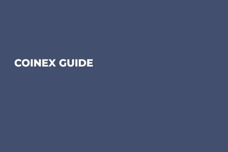 Coinex Guide