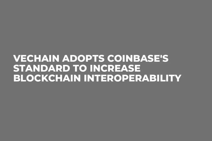 VeChain Adopts Coinbase's Standard to Increase Blockchain Interoperability