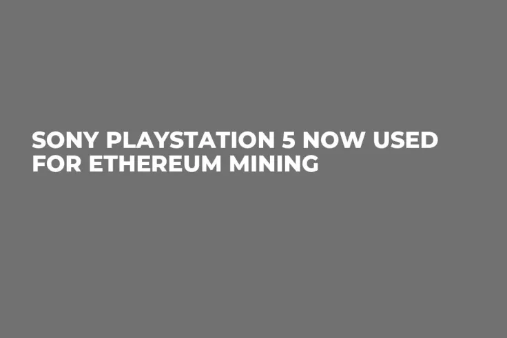 Sony PlayStation 5 Now Used for Ethereum Mining