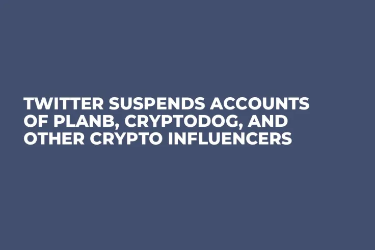 Twitter Suspends Accounts of PlanB, CryptoDog, and Other Crypto Influencers