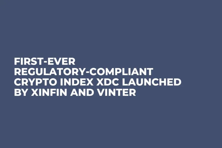 First-Ever Regulatory-Compliant Crypto Index XDC Launched by XinFin and Vinter