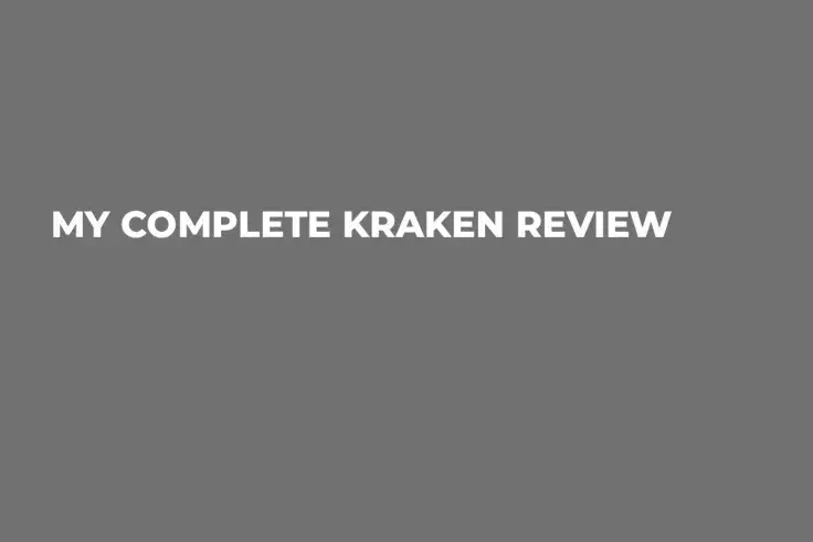 My Complete Kraken Review