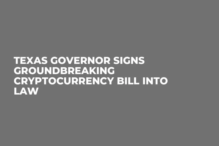 Texas Governor Signs Groundbreaking Cryptocurrency Bill into Law 