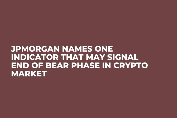 JPMorgan Names One Indicator That May Signal End of Bear Phase in Crypto Market 