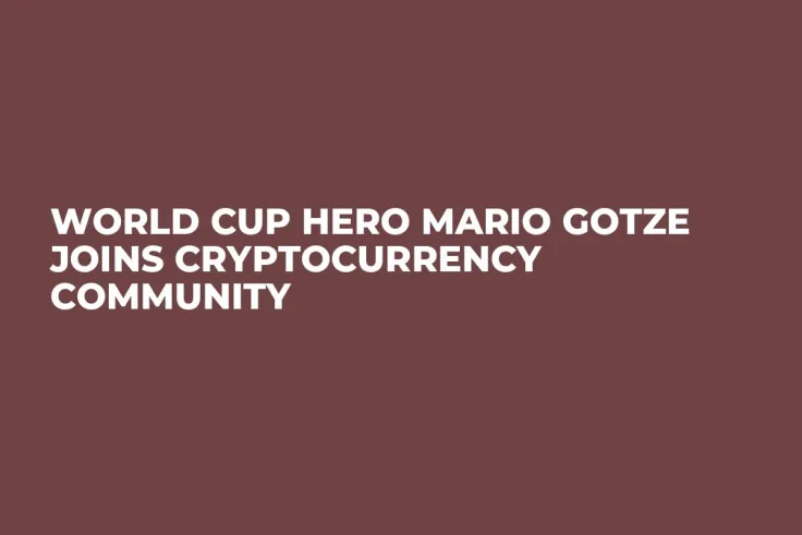 World Cup Hero Mario Gotze Joins Cryptocurrency Community  