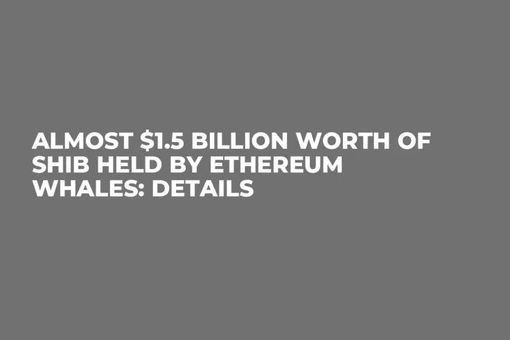 Almost $1.5 Billion Worth of SHIB Held by Ethereum Whales: Details