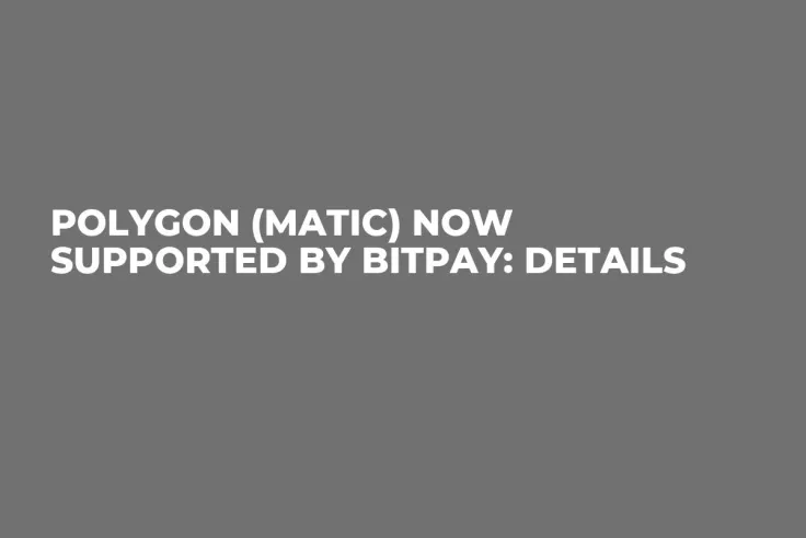 Polygon (MATIC) Now Supported by BitPay: Details